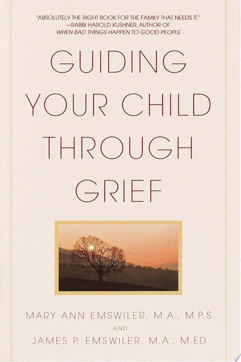 Image for "Guiding Your Child Through Grief"