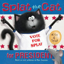 Image for "Splat the Cat for President"