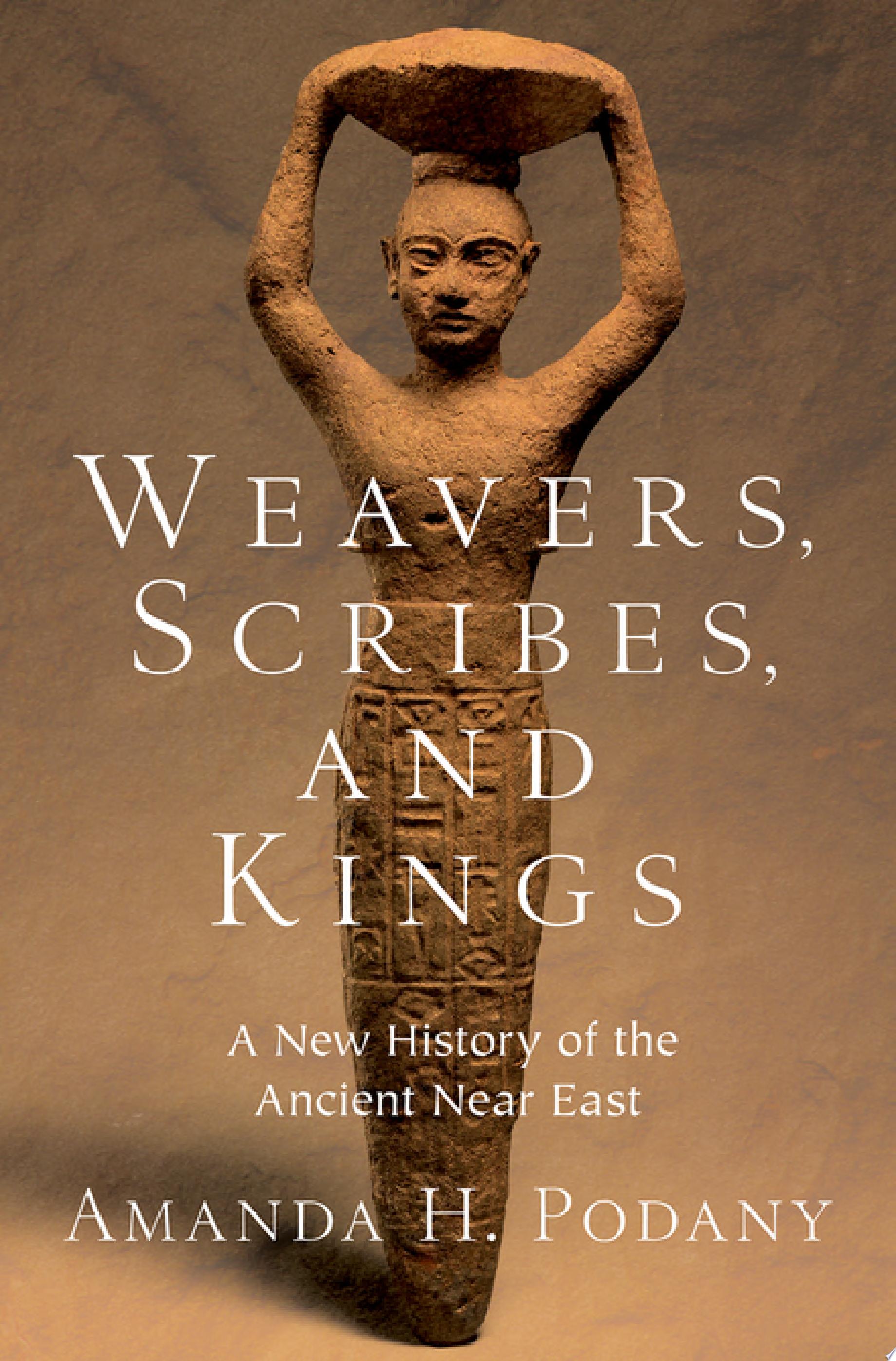 Image for "Weavers, Scribes, and Kings"