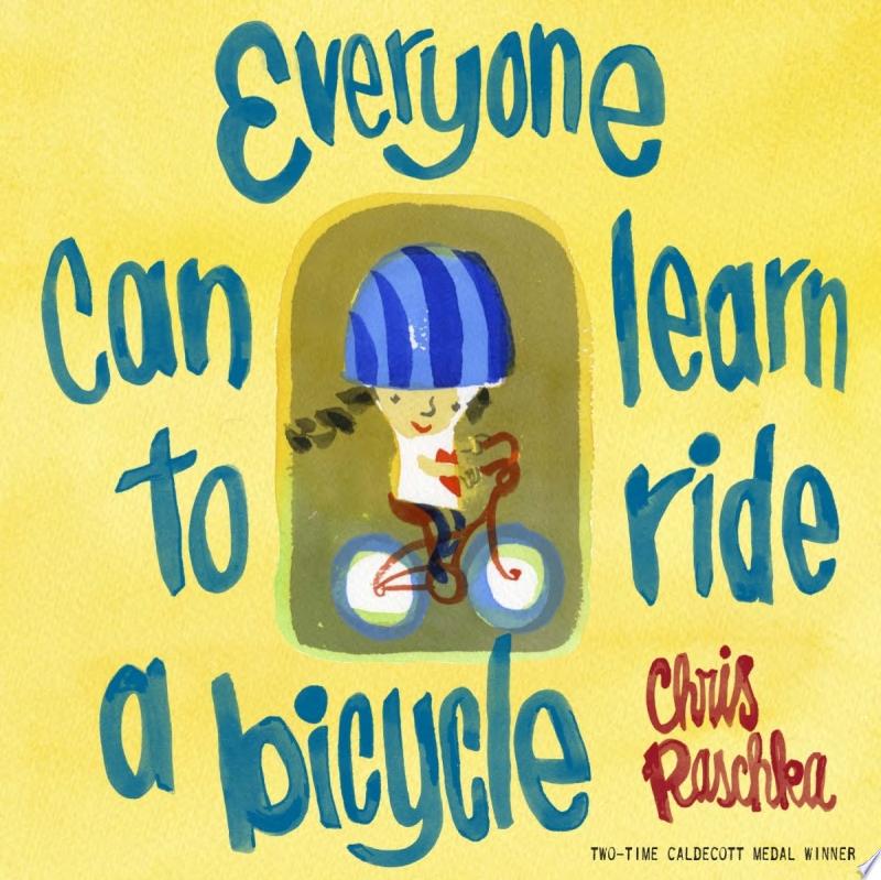 Image for "Everyone Can Learn to Ride a Bicycle"