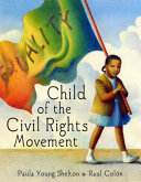 Image for "Child of the Civil Rights Movement"