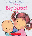 Image for "I Am a Big Sister!"