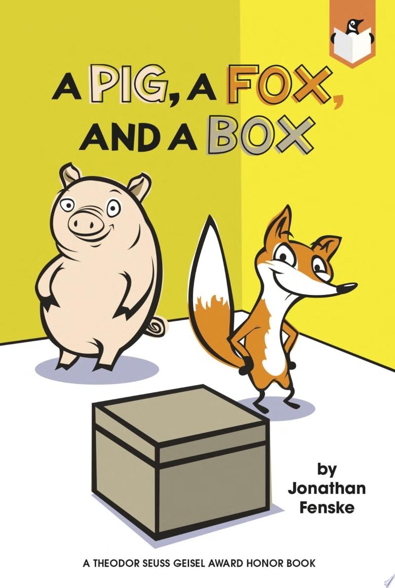 Image for "A Pig, a Fox, and a Box"