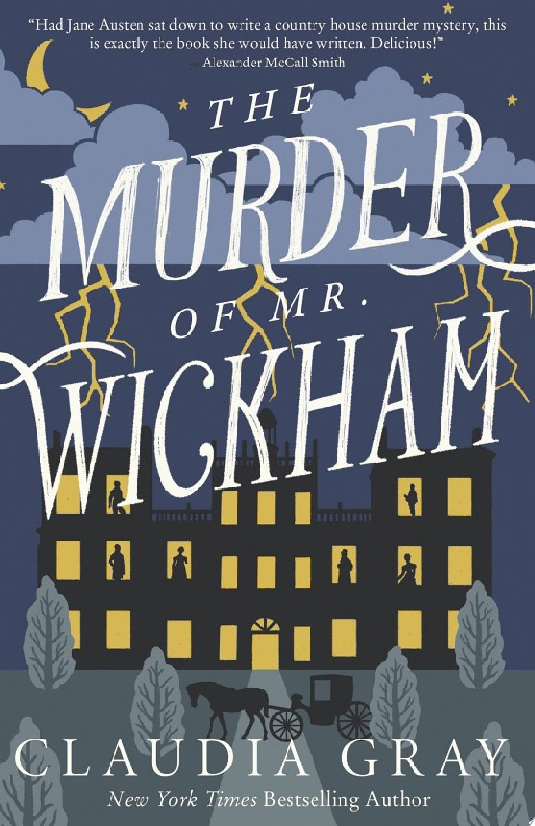 Image for "The Murder of Mr. Wickham"