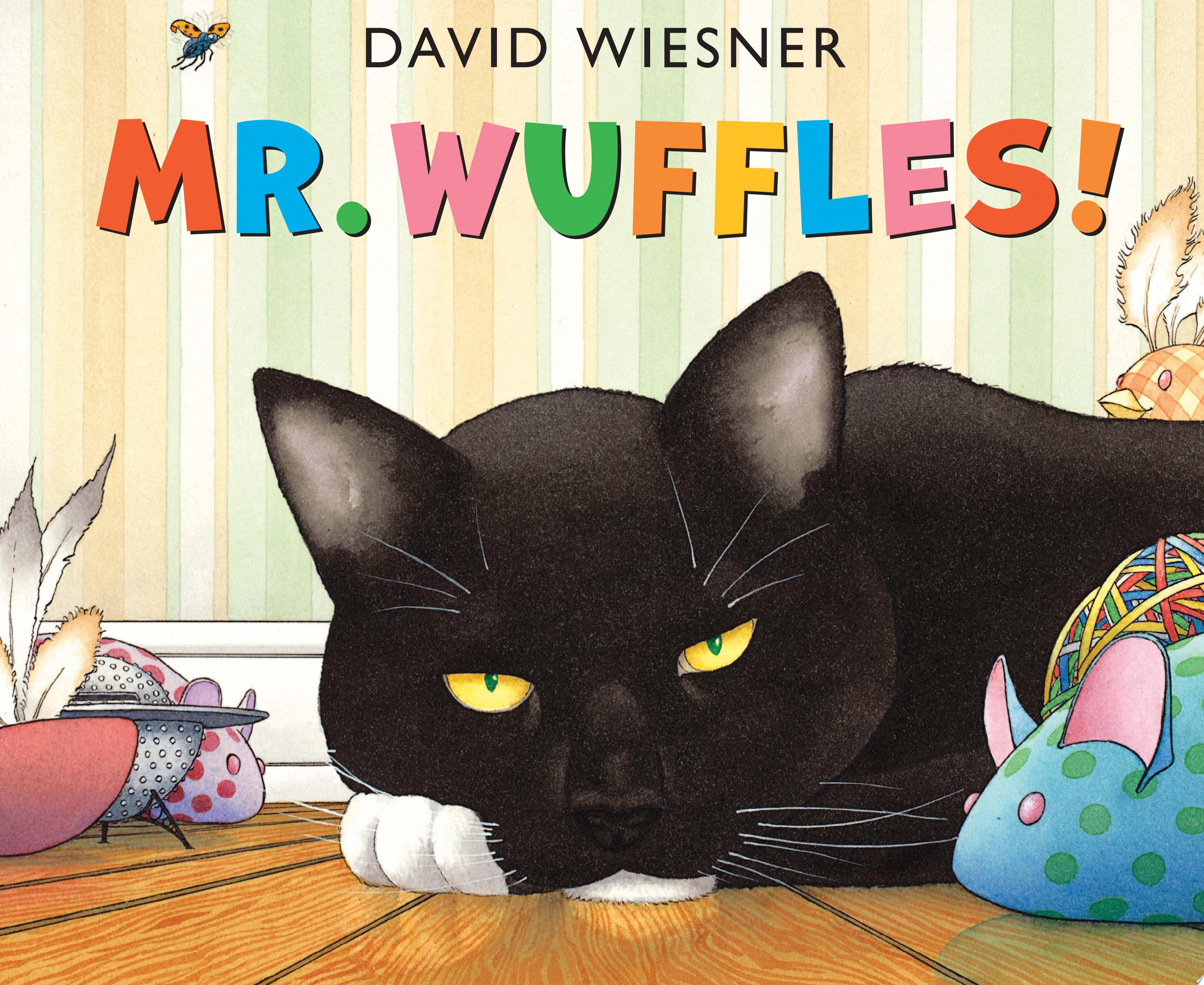 Image for "Mr. Wuffles!"