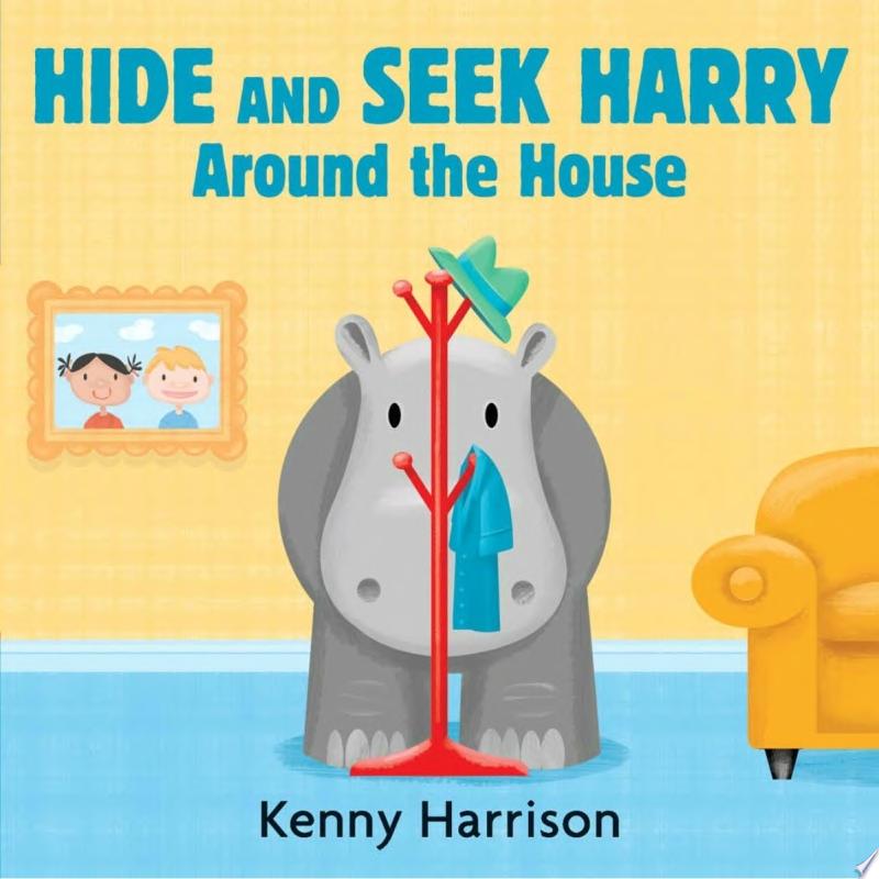 Image for "Hide and Seek Harry Around the House"