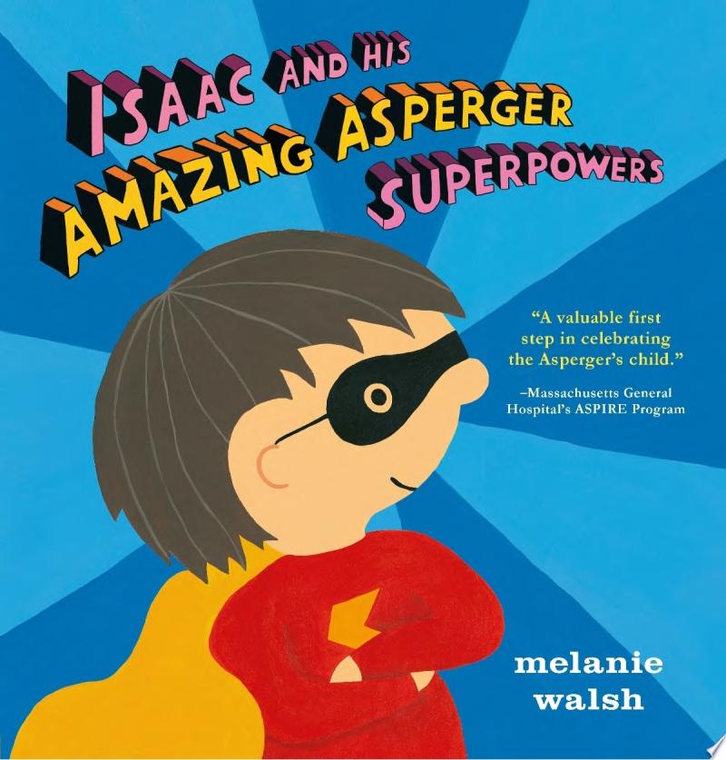 Image for "Isaac and His Amazing Asperger Superpowers!"