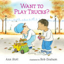 Image for "Want to Play Trucks?"