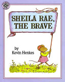 Image for "Sheila Rae, the Brave"