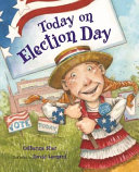 Image for "Today on Election Day"