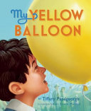 Image for "My Yellow Balloon"