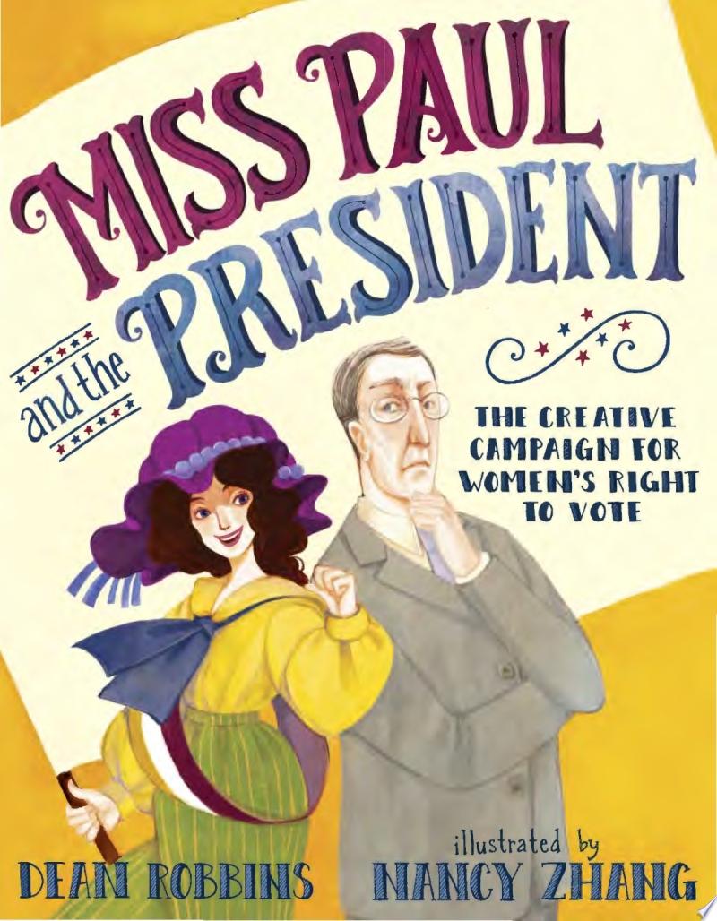 Image for "Miss Paul and the President"