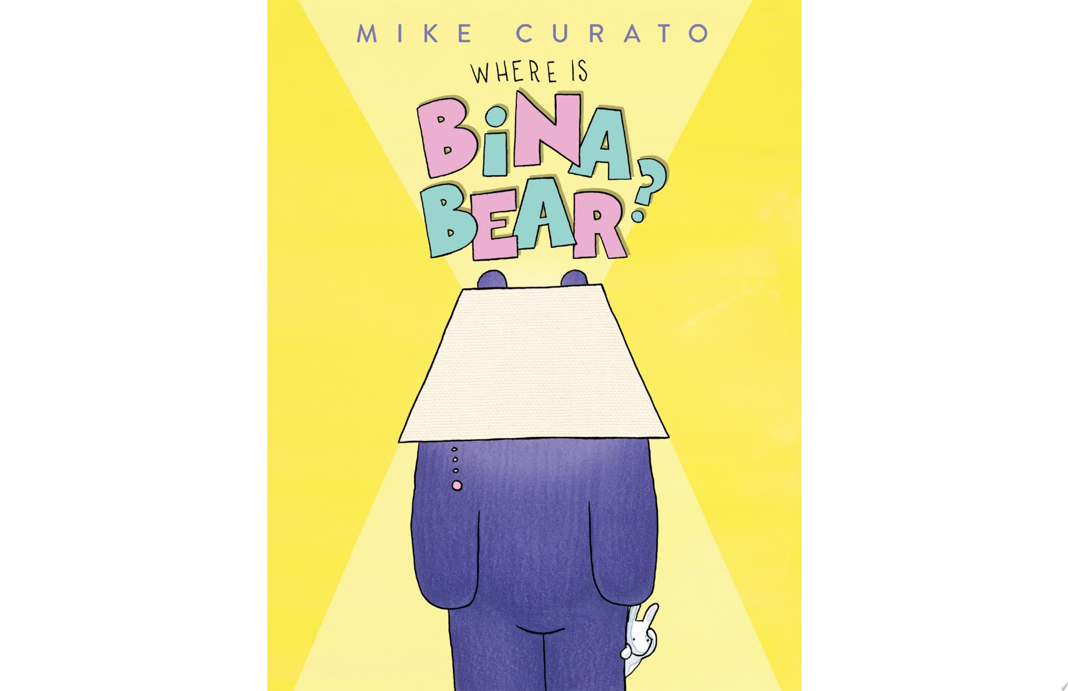 Image for "Where Is Bina Bear?"