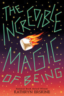 Image for "The Incredible Magic of Being"