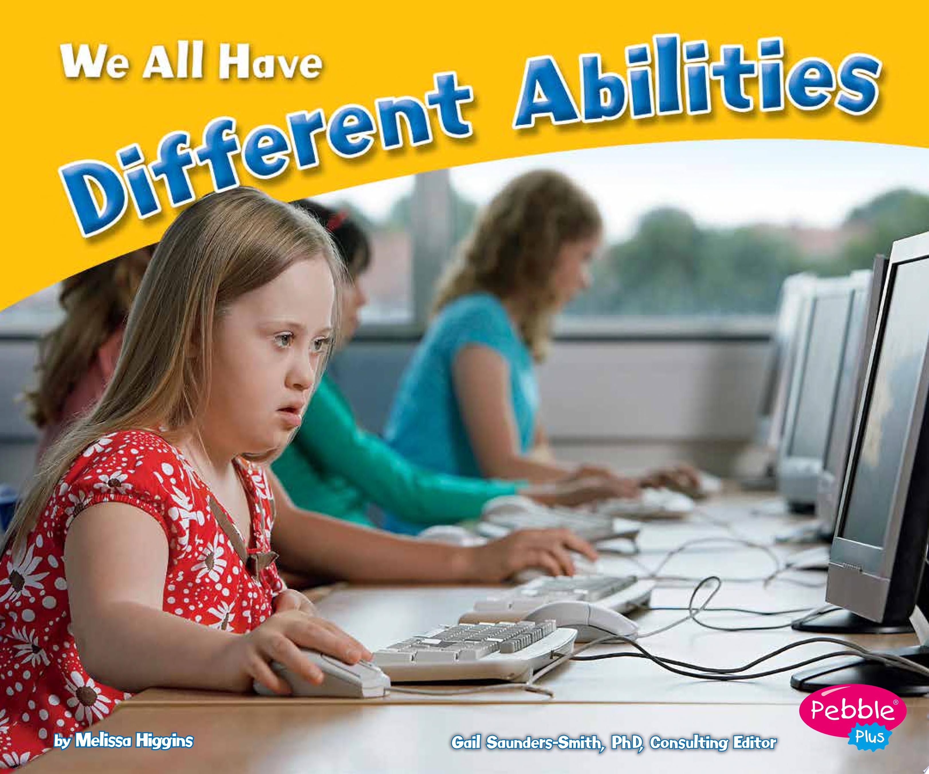 Image for "We All Have Different Abilities"