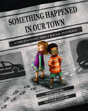 Image for "Something Happened in Our Town"