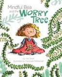 Image for "Mindful Bea and the Worry Tree"