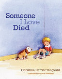 Image for "Someone I Love Died"