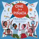 Image for "One Is a Piñata: A Book of Numbers"