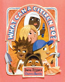 Image for "What Can a Citizen Do? (Kids Story Books, Cute Children&#039;s Books, Kids Picture Books, Citizenship Books for Kids)"