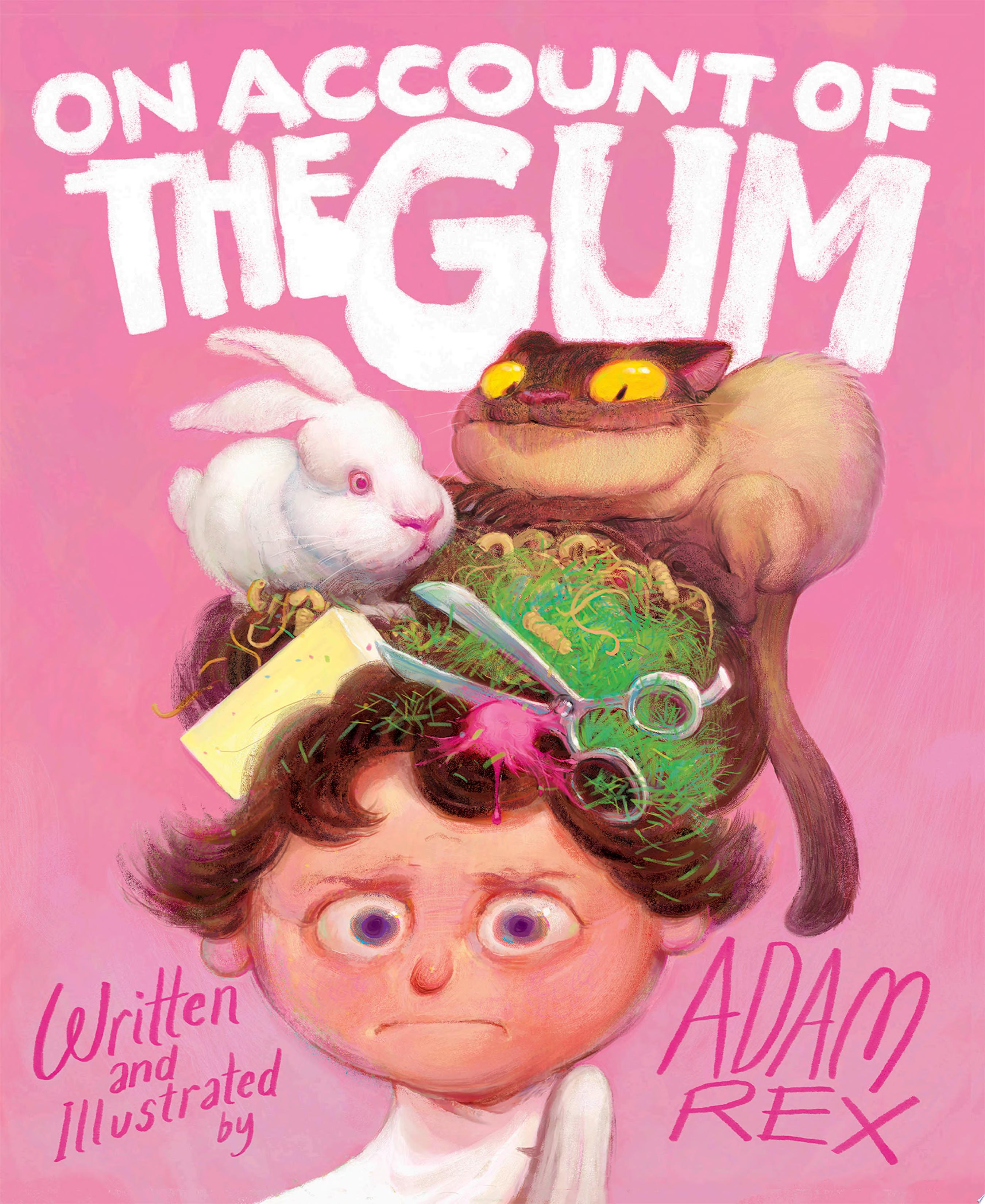 Image for "On Account of the Gum"