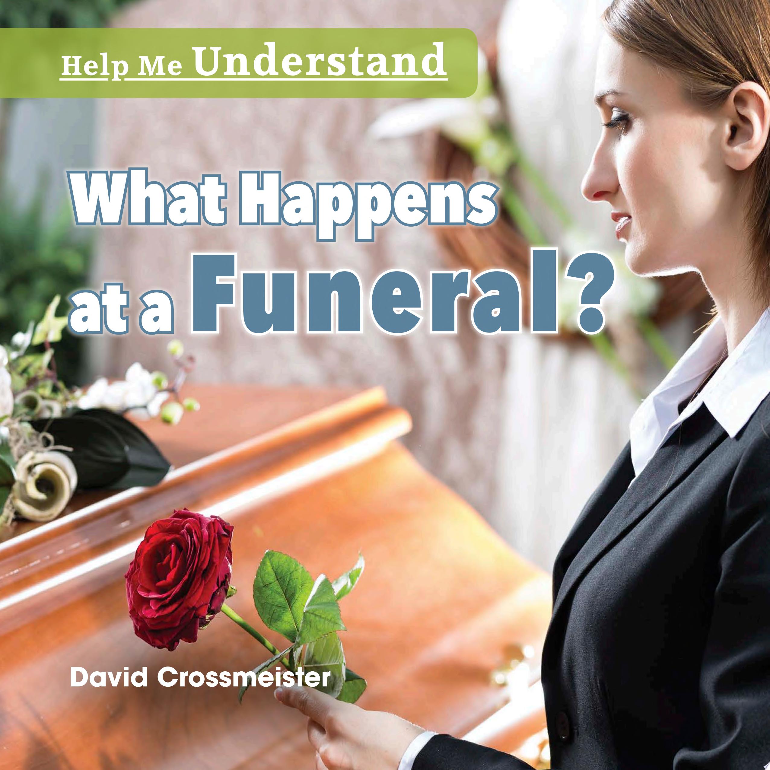 Image for "What Happens at a Funeral?"