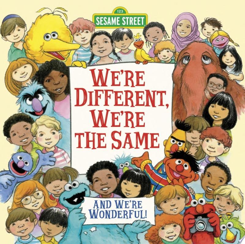 Image for "We&#039;re Different, We&#039;re the Same (Sesame Street)"