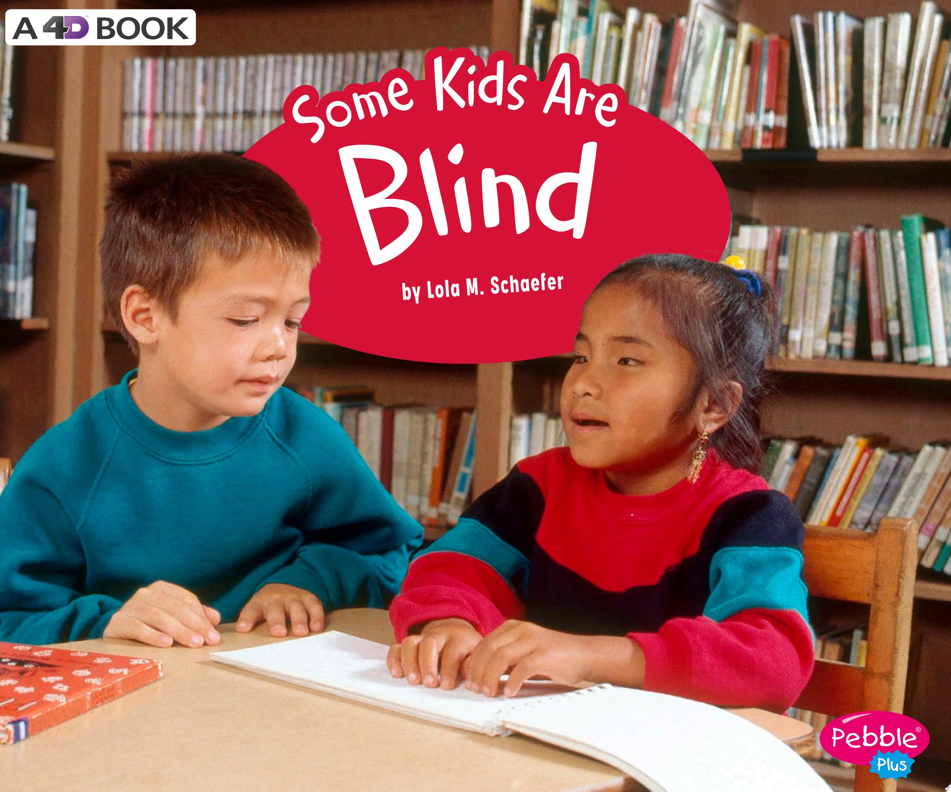 Image for "Some Kids are Blind"