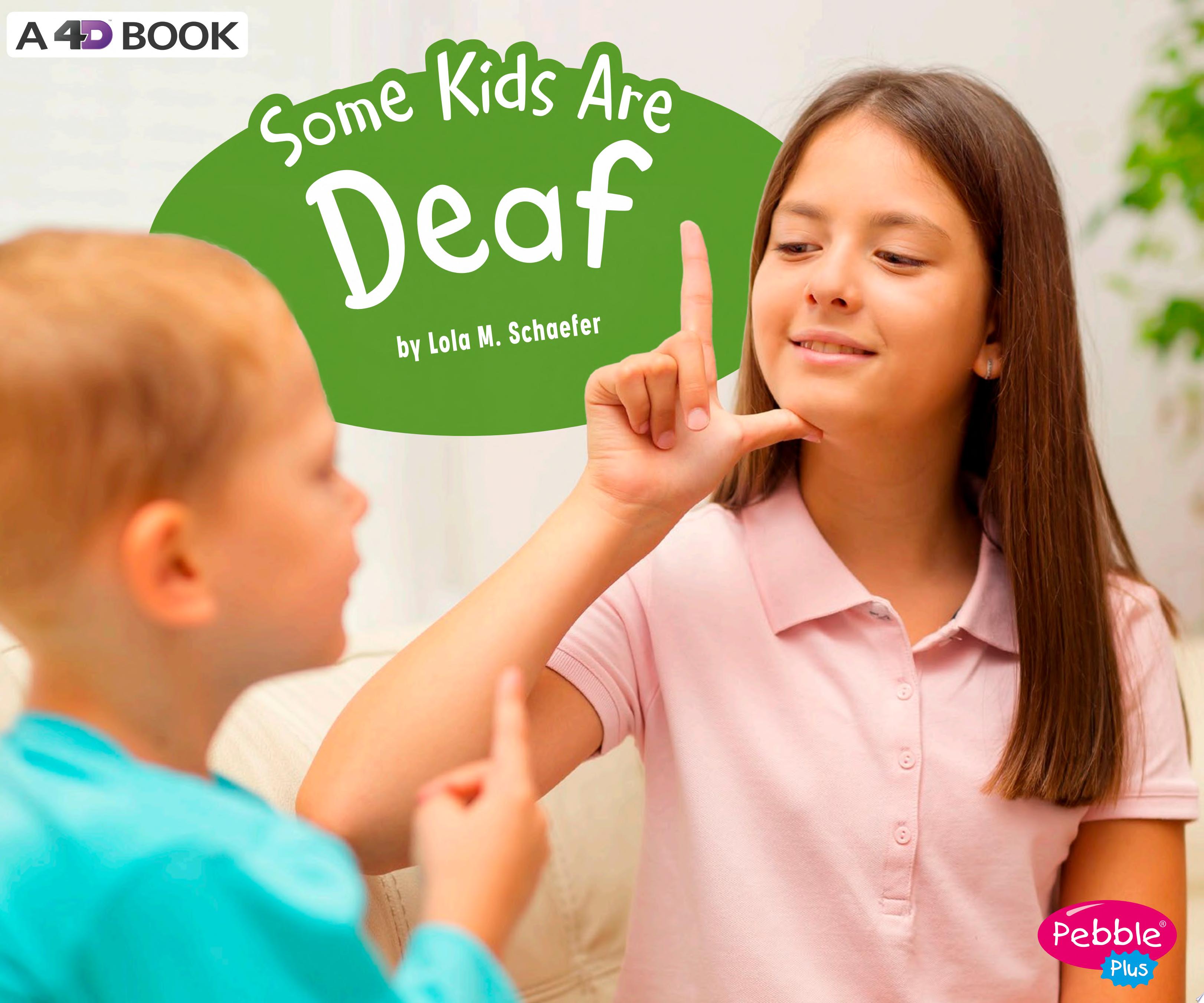 Image for "Some Kids Are Deaf"