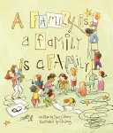 Image for "A Family is a Family is a Family"