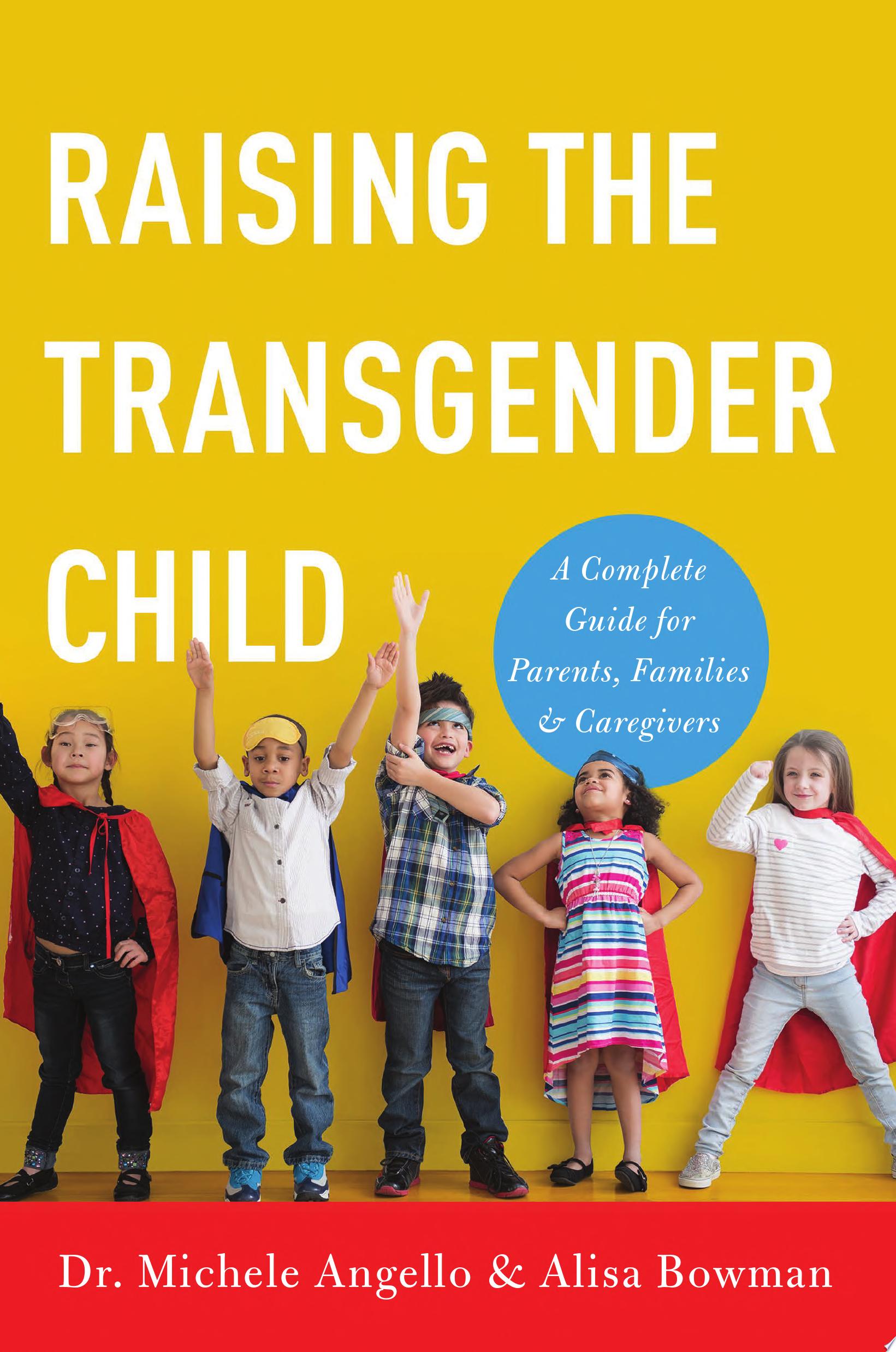 Image for "Raising the Transgender Child"