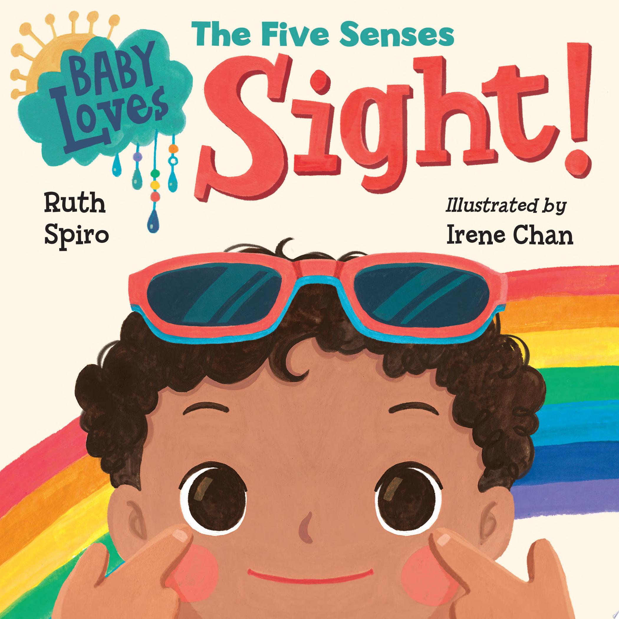 Image for "Baby Loves the Five Senses: Sight!"