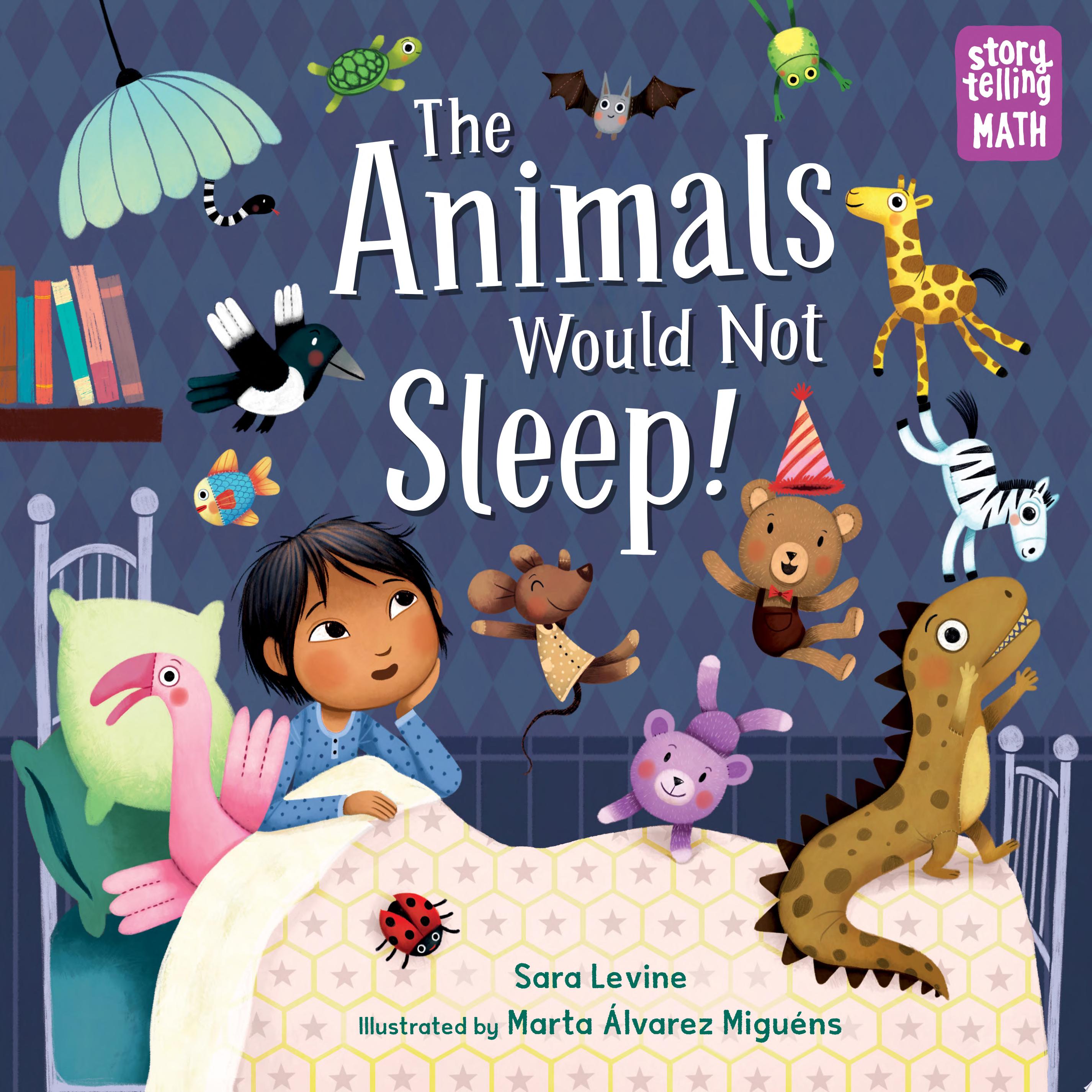 Image for "The Animals Would Not Sleep!"