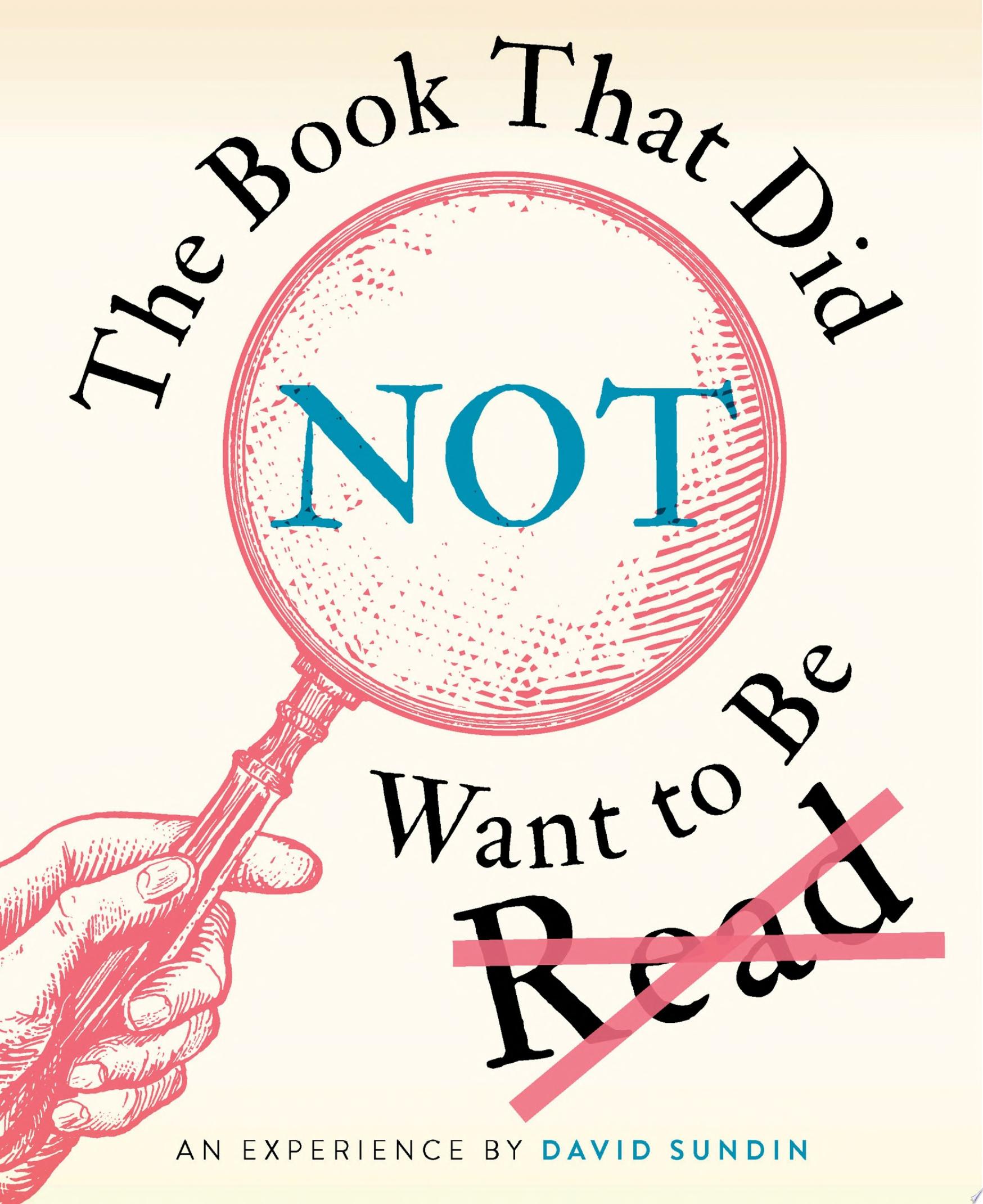 Image for "The Book That Did Not Want to Be Read"