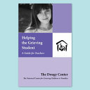 Image for "Helping the Grieving Student"