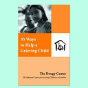 Image for "35 Ways to Help a Grieving Child"