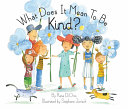 Image for "What Does it Mean to be Kind?"