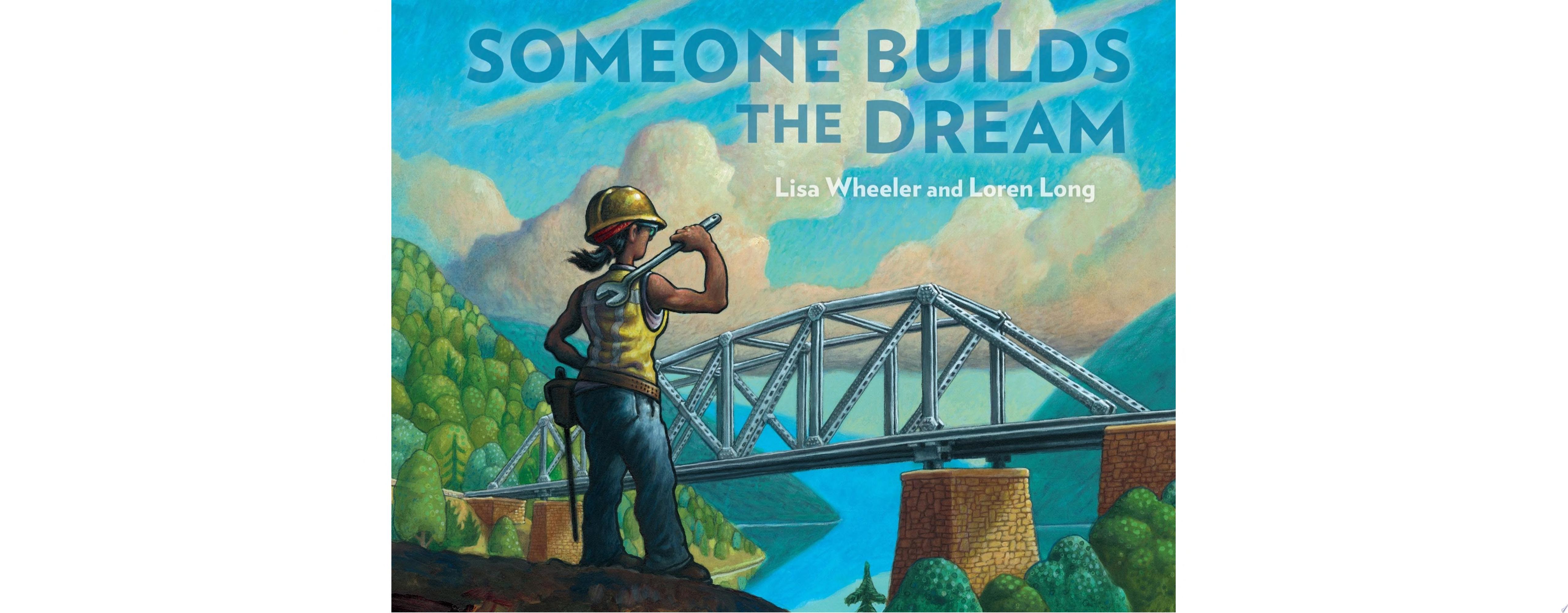 Image for "Someone Builds the Dream"