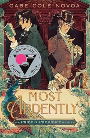 Most Ardently: A Pride and Prejudice Remix