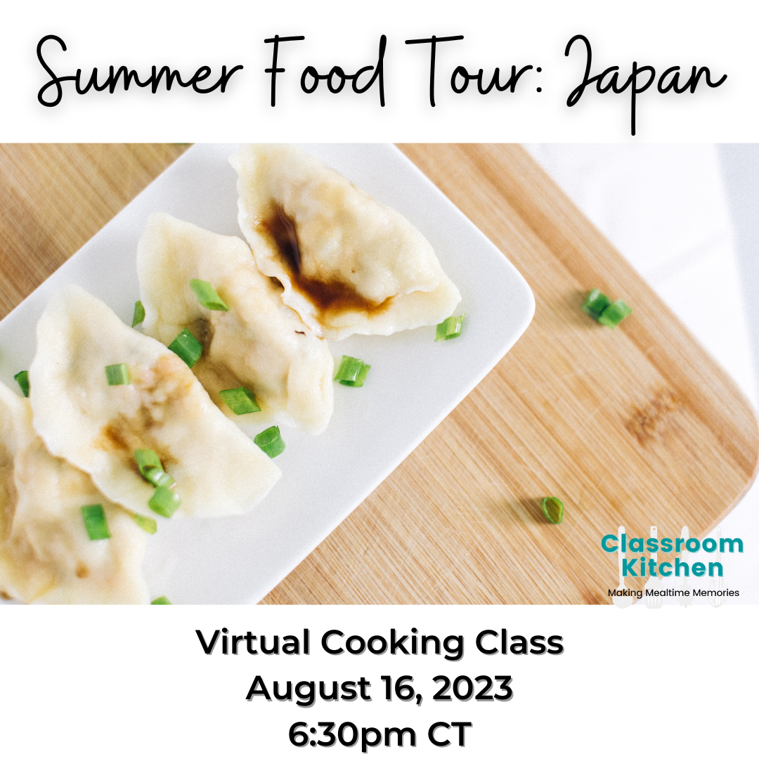 Summer Food Tour: Japan, Virtual cooking class, August 16 at 6:30pm