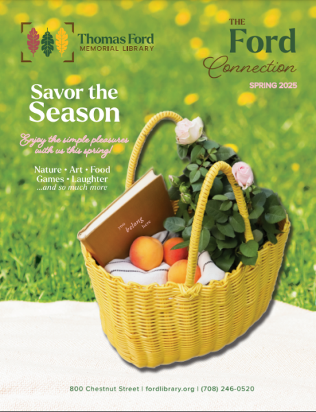 Thomas Ford Memorial Library Spring 2025 Newsletter cover. There is a basket with a book, flowers and fruit in it on a grassy background.